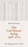 Der Carl Hanser Verlag 1928-2003