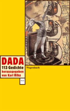 Dada. 113 Gedichte - Riha, Karl (Hrsg.)