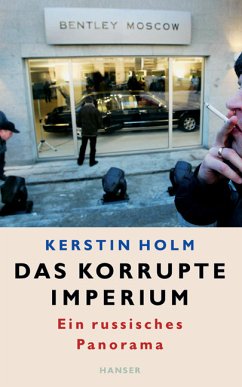 Das korrupte Imperium - Holm, Kerstin