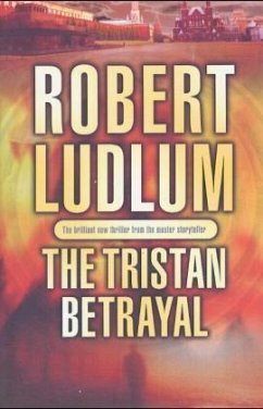 The Tristan Betrayal - Ludlum, Robert