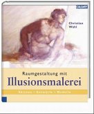 Raumgestaltung mit Illusionsmalerei