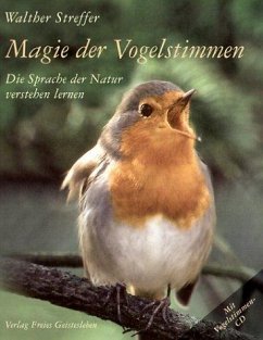 Magie der Vogelstimmen - Streffer, Walther