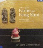 Farbe und Feng Shui Farbe und Feng Shui