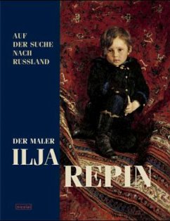Cover Der Maler Ilja Repin, Auf der Suche nach Russland