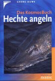 Das KosmosBuch Hechte angeln Das KosmosBuch Hechte angeln