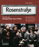 Rosenstraße. Ein Film von Margarethe von Trotta