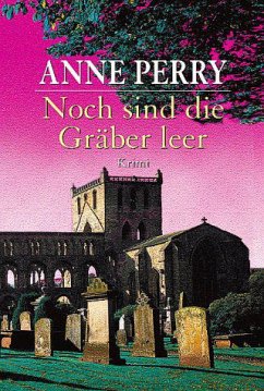 Noch sind die Gräber leer - Perry, Anne