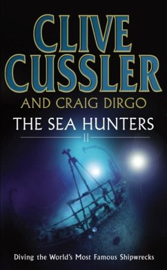 The Sea Hunters, 2 - Cussler, Clive; Dirgo, Craig