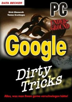 Google Dirty Tricks - Wimmeroth, Ulrich; Brochhagen, Thomas