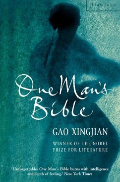 One Man's Bible - Gao Xingjian