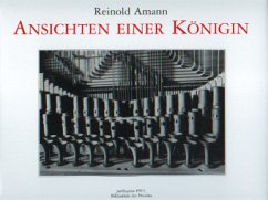 Ansichten einer Königin - Amann, Reinold