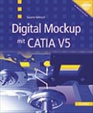 Digital Mockup mit CATIA V5