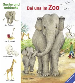 Bei uns im Zoo - Mohr, Irene