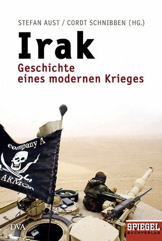 Irak - Geschichte eines modernen Krieges