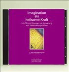 Imagination als heilsame Kraft