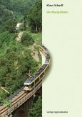 Die Murgtalbahn: Von den Anfängen bis heute