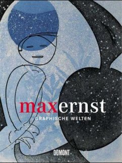 Max Ernst - Graphische Welten. - Ernst, Max