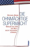 Die ohnmächtige Supermacht