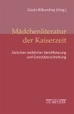 Mädchenliteratur der Kaiserzeit; .