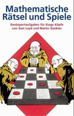 Mathematische Rätsel und Spiele - Loyd, Sam; Gardner, Martin