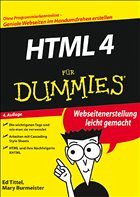 HTML 4 für Dummies - Tittel, Ed; Burmeister, Mary