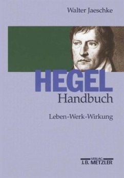 Hegel Handbuch - Jaeschke, Walter