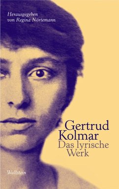 Das lyrische Werk - Kolmar, Gertrud