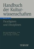 Paradigmen und Disziplinen / Handbuch der Kulturwissenschaften 2