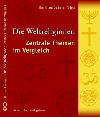 Die Weltreligionen von Burkhard Scherer (Hrsg.) portofrei bei bücher.de  bestellen