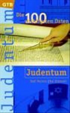 Die 100 wichtigsten Daten, Judentum - Meister, Ralf; Eckstein, Kai