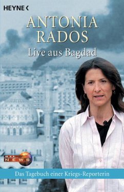 Live aus Bagdad - Rados, Antonia