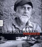 Hundertwassers Paradiese - Schmied, Erika / Schmied, Wieland