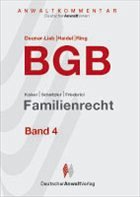 AnwaltKommentar BGB Band 4 - Kaiser, Dagmar / Schnitzler, Klaus / Friederici, Peter (Hgg.) / Dauner-Lieb, Barbara / Heidel, Thomas / Ring, Gerhard (Gesamtherausgeber)