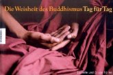 Die Weisheit des Buddhismus Tag für Tag
