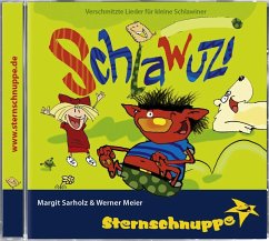Schlawuzi - Sternschnuppe: Sarholz & Meier