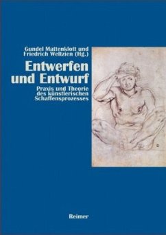 Entwerfen und Entwurf - Mattenklott, Gundel / Weltzien, Friedrich (Hgg.)