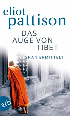Das Auge von Tibet / Shan ermittelt Bd.2 - Pattison, Eliot