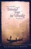 Tausend Tage in Venedig Tausend Tage in Venedig