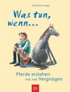 Was tun, wenn... - Lange, Christine