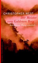Der Meister vom Goldenen Berg - West, Christopher