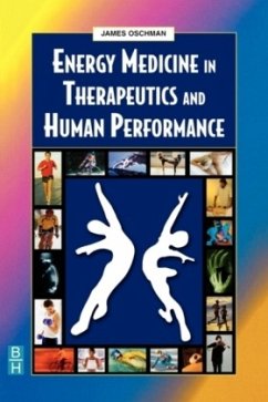 Energy Medicine in Therapeutics and Human Performance - Oschman, James L.