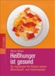 Heißhunger ist gesund - Bild 1