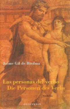 Las personas del verbo - Die Personen des Verbs. Las personas del verbo - Gil de Biedma, Jaime