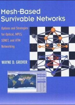 Mesh-based Survivable Networks, w. CD-ROM - Grover, Wayne D.