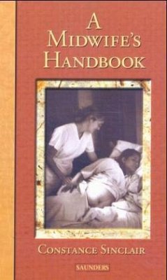 A Midwife's Handbook - Sinclair, Constance