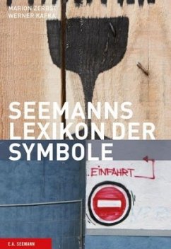 Seemanns Lexikon der Symbole - Zerbst, Marion; Kafka, Werner