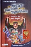 Vorsicht vor dem Magier / Ein Mega-Superfall für dich und das Tiger-Team