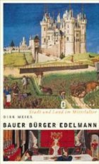 Bauer / Bürger / Edelmann - Meier, Dirk