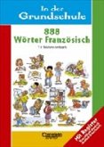 888 Wörter Französisch: Ein Bildwörterbuch