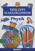 Physik / Tessloffs Schülerlexikon